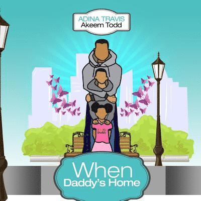 When Daddys Home 1