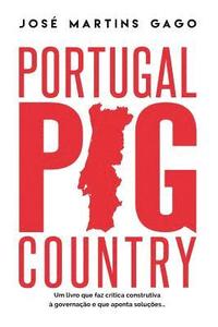 bokomslag Portugal Pig Country
