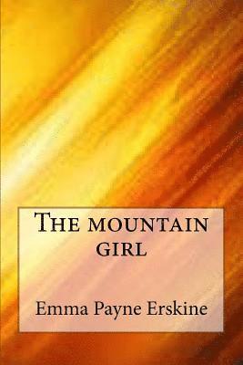 The mountain girl 1