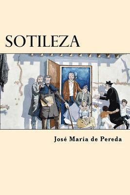 Sotileza (Spanish Edition) 1