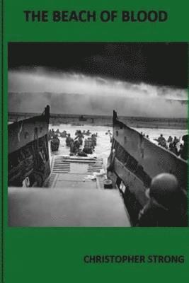 Christopher Strong - The Beach of Blood, Häftad