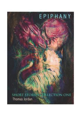 Short Stories Collection One: Epiphany (Black and White) 1