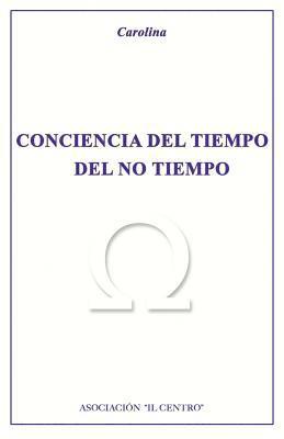 Conciencia del tiempo del no tiempo 1