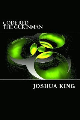 bokomslag Code Red: The Gurinman