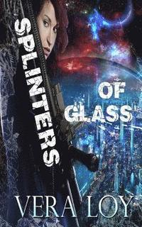 bokomslag Splinters of Glass
