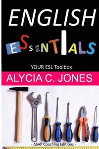 bokomslag English Essentials: Your ESL Toolbox