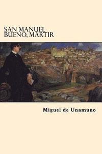 bokomslag San Manuel Bueno, Martir (Spanish Edition)