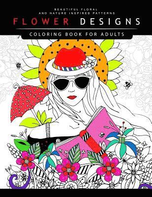 Flower Designs Coloring Books for Adults 1