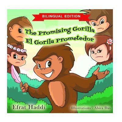 The Promising Gorilla / El Gorila Prometedor (Bilingual English-Spanish Edition) 1