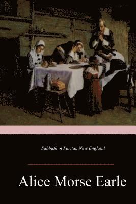 Sabbath in Puritan New England 1