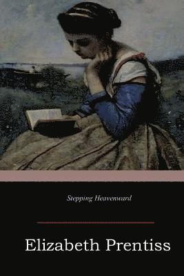 Stepping Heavenward