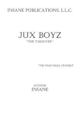 bokomslag Jux Boyz: The Takeover