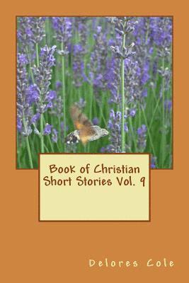 bokomslag Book of Christian Short Stories Vol. 9