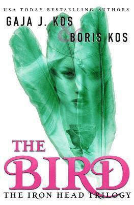 Boris Kos, Gaja J. Kos - The Bird, Häftad