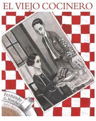 EL VIEJO COCINERO (ilustrado) 1