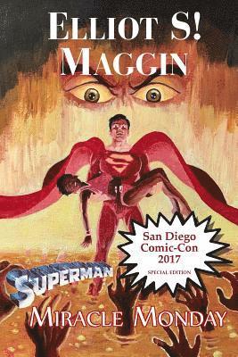 bokomslag Miracle Monday SDCC: Special Edition for Comic-Con International 2017