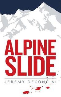 bokomslag Alpine Slide