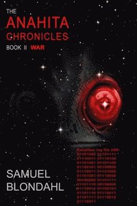 bokomslag The Anahita Chronicles Book II: War