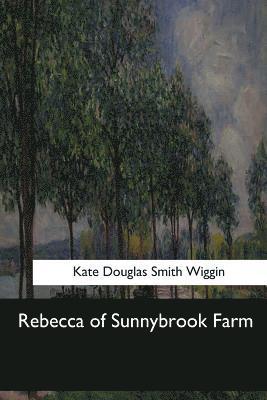 Rebecca of Sunnybrook Farm 1