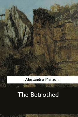 The Betrothed 1