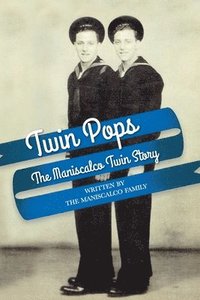 bokomslag Twin Pops: The Maniscalco Twin's Story