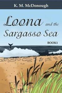 bokomslag Loona and the Sargasso Sea