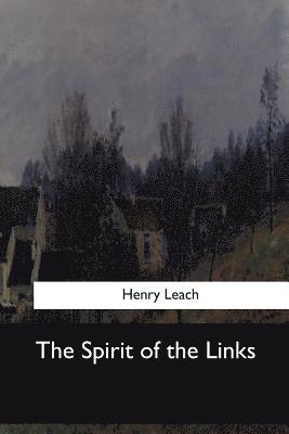 bokomslag The Spirit of the Links