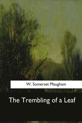 bokomslag The Trembling of a Leaf