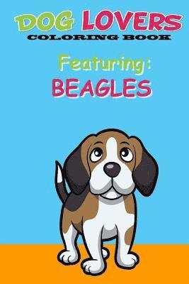 bokomslag Dog Lovers Coloring Book: Featuring Beagles