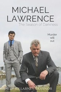 bokomslag Michael Lawrence: The Season of Darkness