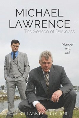 bokomslag Michael Lawrence: The Season of Darkness