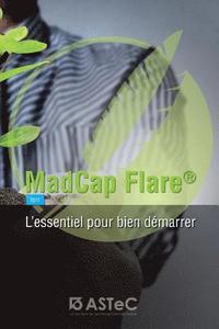 bokomslag MadCap Flare: L'essentiel pour bien démarrer