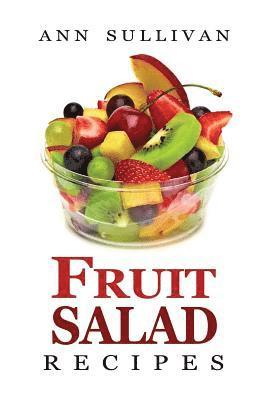 Fruit Salad Recipes 1