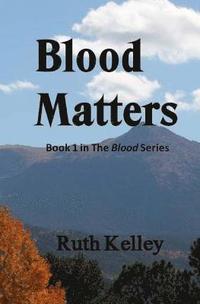 bokomslag Blood Matters