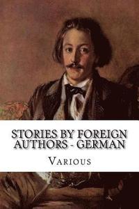 bokomslag Stories by Foreign Authors - German