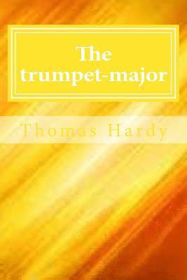 The trumpet-major 1