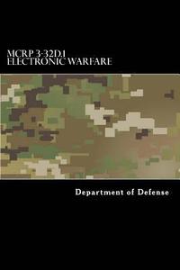 bokomslag MCRP 3-32D.1 Electronic Warfare: Formerly MCWP 3-40.5