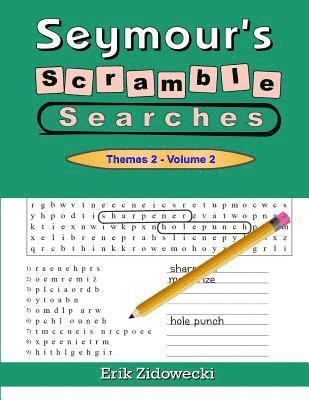 Seymour's Scramble Searches - Themes 2 - Volume 2 1