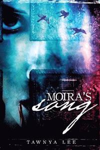 bokomslag Moira's Song
