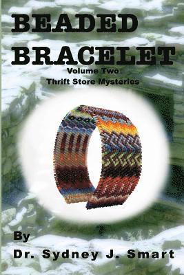 bokomslag Beaded Bracelet: Volume Two Thrift Store Mysteries