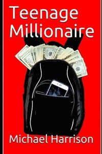 bokomslag Teenage Millionaire