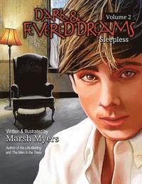 bokomslag Dark and Fevered Dreams Volume 2: Sleepless