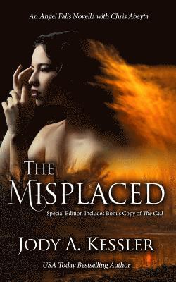 The Misplaced: An Angel Falls - Ghost Hunting with Chris Abeyta 1