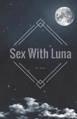 bokomslag Sex with Luna