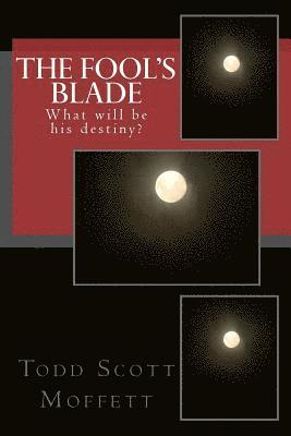 The Fool's Blade