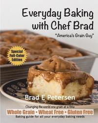 bokomslag Everyday Baking with Chef Brad