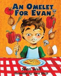 bokomslag An Omelet For Evan
