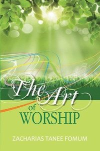 bokomslag The Art of Worship