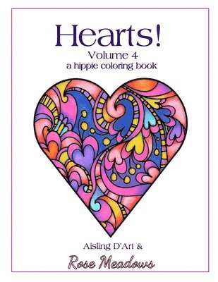 Hearts! Volume 4 - A Hippie Coloring Book 1