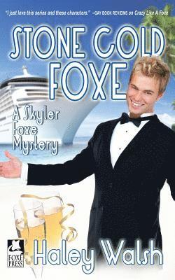 bokomslag Stone Cold Foxe: A Skyler Foxe Mystery